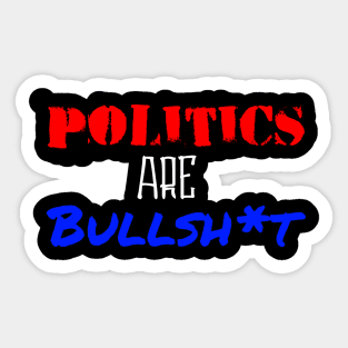 Politics Are Bull Sticker